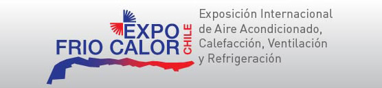 Expo Frío Calor Chile se presenta con interesantes novedades