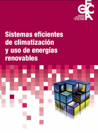 Sistemas eficientes de climatización y uso de energías renovables