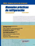 Manuales prácticos de refrigeración, Tomo 3