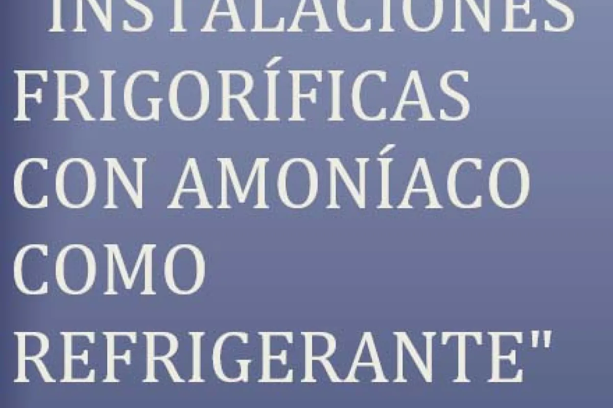 Curso online de instalaciones frigoríficas con amoniaco como refrigerante