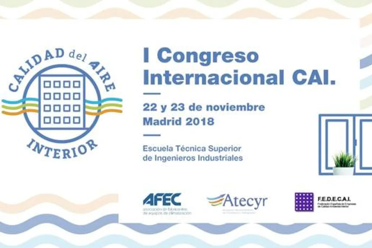 Expertos nacionales e internacionales debatirán sobre las consecuencias de la mala calidad del aire interior los días 22 y 23 de noviembre en el I Congreso CAI