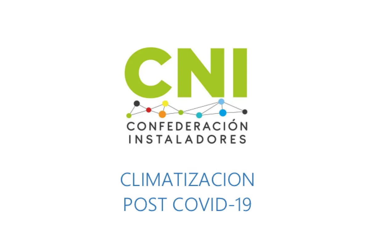 CNI publica la Guía “Climatización post COVID”