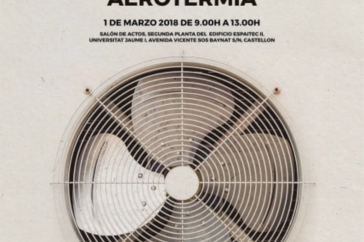 Jornada «Eficiencia Energética en Instalaciones de Climatización, Aerotermia»