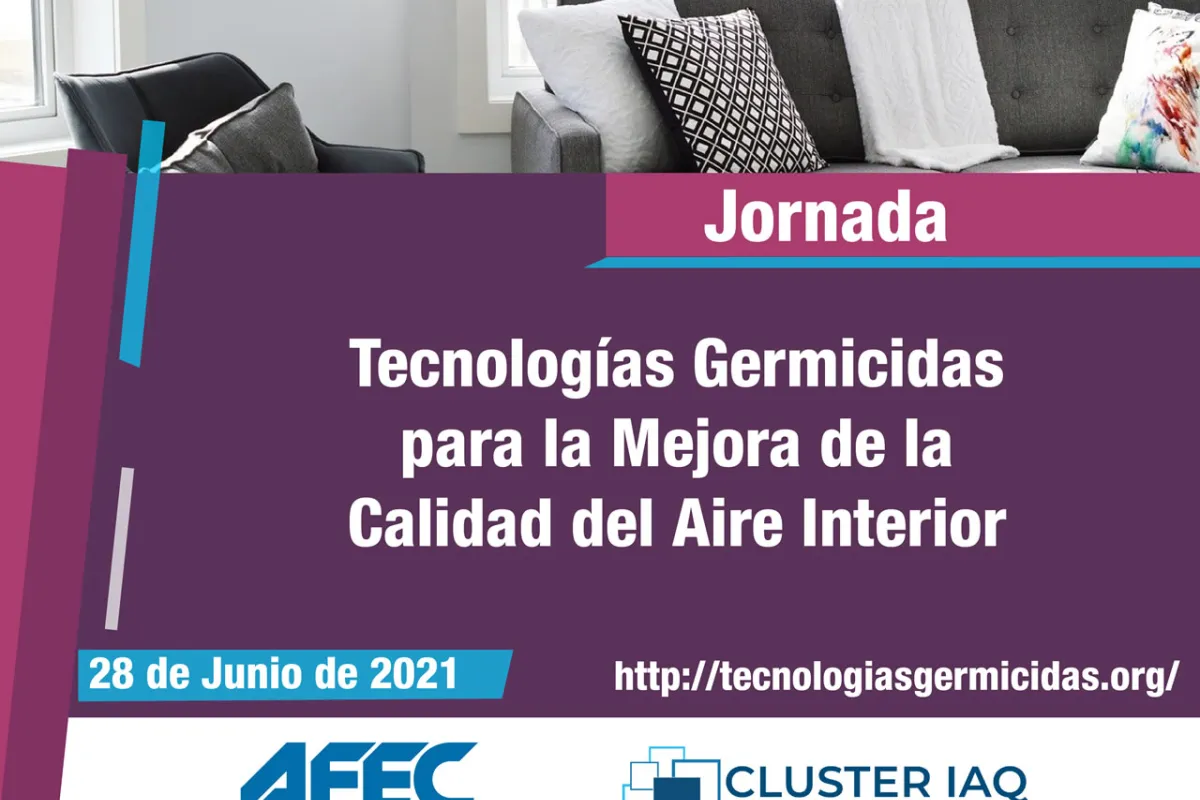 Jornada sobre Tecnologías Germicidas para la Mejora de la Calidad del Aire Interior