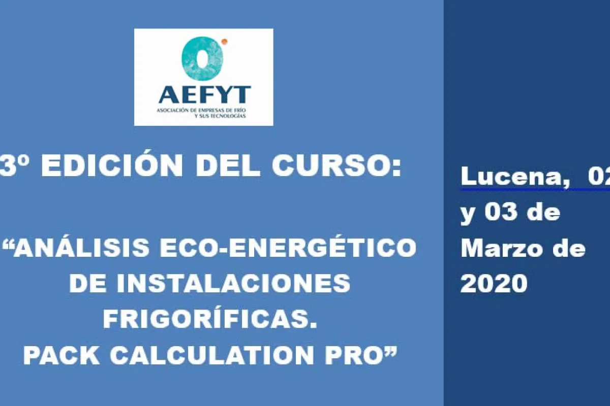 Curso “Análisis eco-energético de instalaciones frigoríficas. Pack Calculation Pro” de AEFYT
