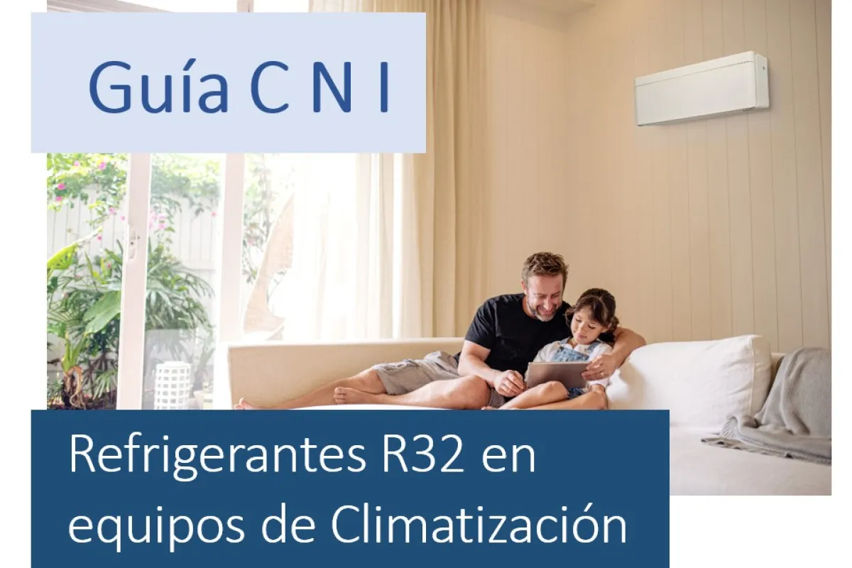 Guía “Refrigerantes R32 en equipos de Climatización”