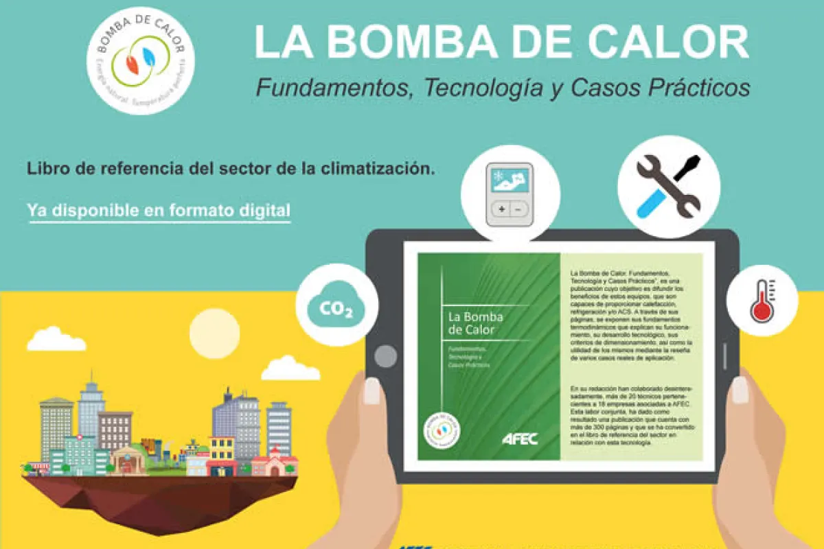 La Bomba de Calor. Fundamentos, Tecnología y Casos Prácticos