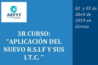 El curso de AEFYT sobre el nuevo RSIF llega a Girona