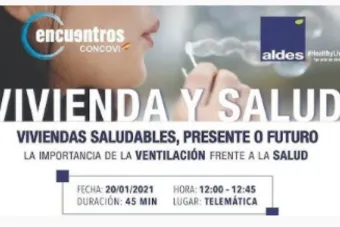 ALDES y CONCOVI organizan la jornada "Vivienda y salud: la importancia de la ventilación""