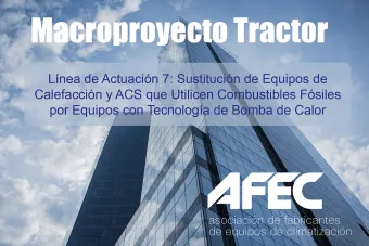 Línea de Actuación 7: Sustitución de Equipos de Calefacción y ACS que Utilicen Combustibles Fósiles por Equipos con Tecnología de Bomba de Calor