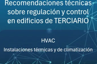 AFEC lanza un documento de recomendaciones técnicas para la regulación y el control en edificios de terciario