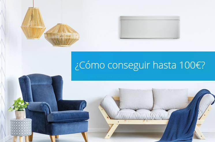 Ahora hasta 100 euros con este plan renove de Daikin Ahora hasta 100 euros con este plan renove de Daikin